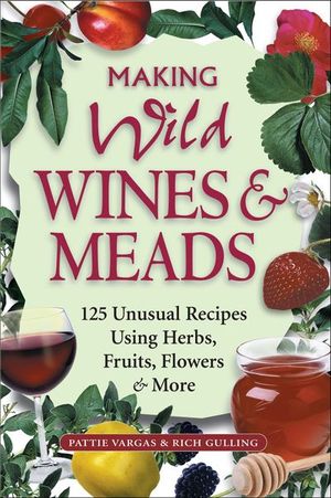 Making Wild Wines & Meads