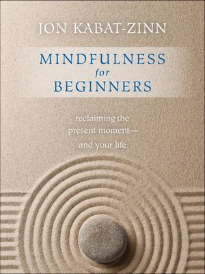 Mindfulness for Beginners