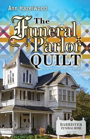 The Funeral Parlor Quilt