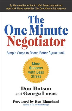 The One Minute Negotiator