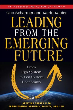 Buy Leading from the Emerging Future at Amazon