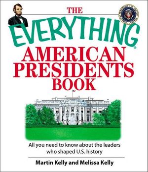 Buy The Everything American Presidents Book at Amazon