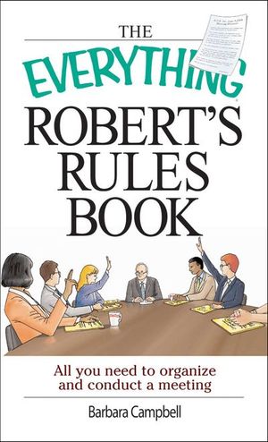 Buy The Everything Robert's Rules Book at Amazon