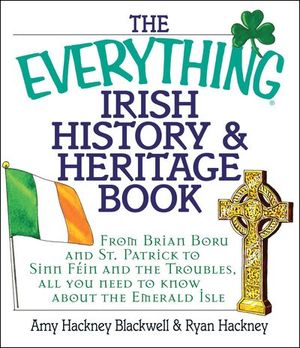 Buy The Everything Irish History & Heritage Book at Amazon