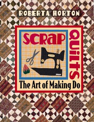 Scrap Quilts