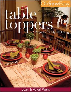 Oh Sew Easy(R) Table Toppers