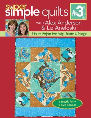 Super Simple Quilts #3