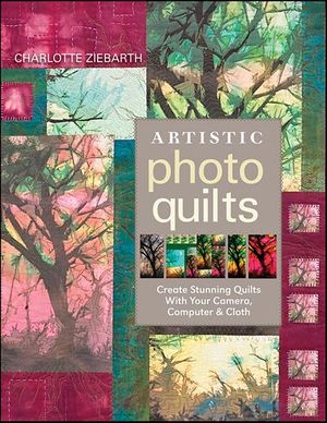 Artistic Photo Quilts