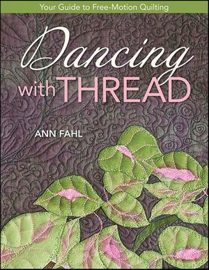 Dancing With Thread