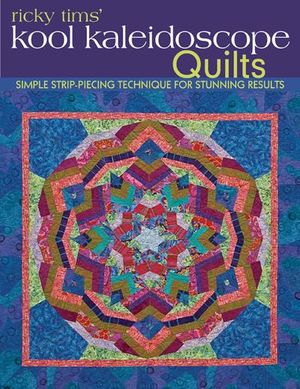 Buy Ricky Tims' Kool Kaleidoscope Quilts at Amazon