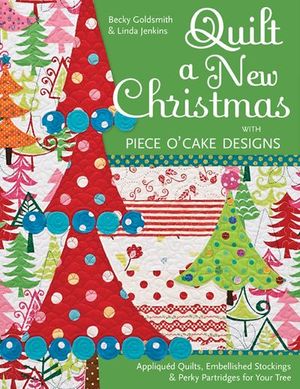 Buy Quilt a New Christmas with Piece O'Cake Designs at Amazon