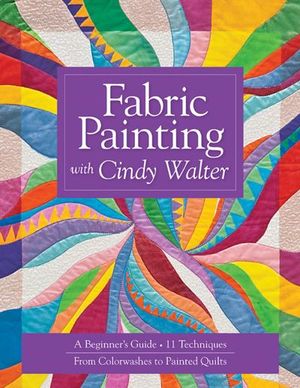 Buy Fabric Painting with Cindy Walter at Amazon