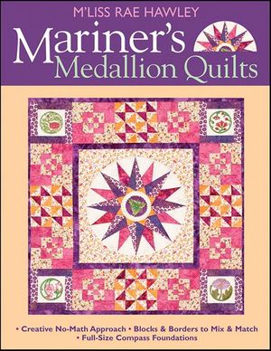 Mariner's Medallion Quilts