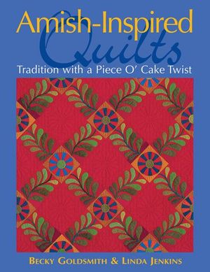 Amish-Inspired Quilts
