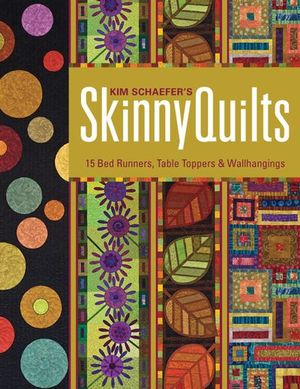 Buy Kim Schaefer's Skinny Quilts at Amazon