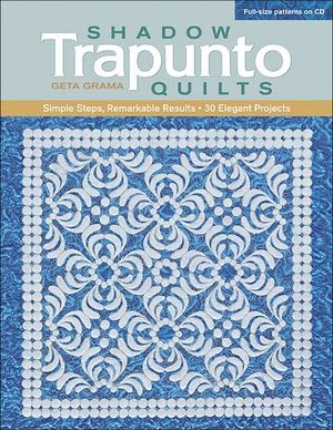 Shadow Trapunto Quilts