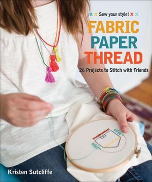 Buy Fabric Paper Thread at Amazon