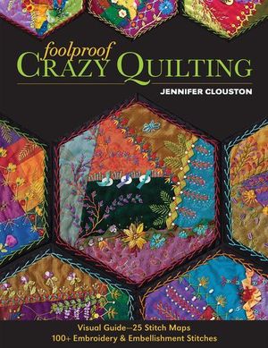 Foolproof Crazy Quilting