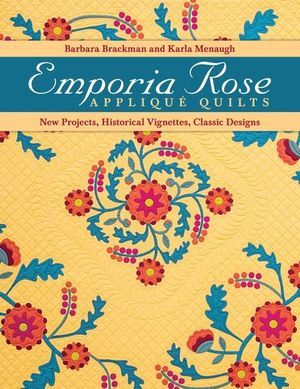 Emporia Rose Applique Quilts