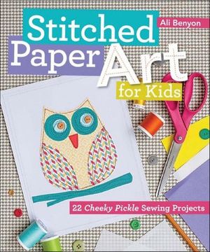 Stitched Paper Art for Kids