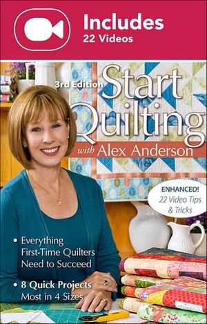 Start Quilting with Alex Anderson