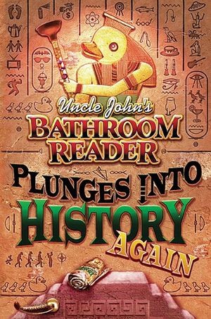 Buy Uncle John's Bathroom Reader Plunges into History Again at Amazon