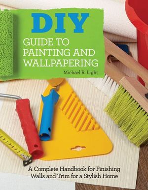 Buy DIY Guide to Painting and Wallpapering at Amazon