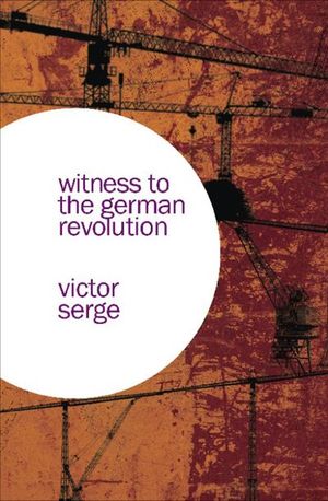 Buy Witness to the German Revolution at Amazon