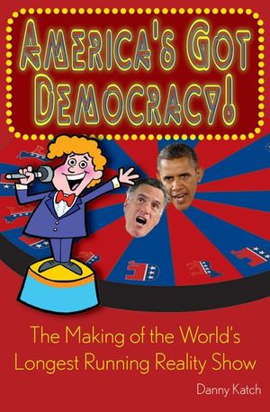 Buy America's Got Democracy! at Amazon