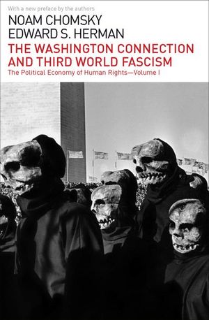 Buy The Washington Connection and Third World Fascism at Amazon