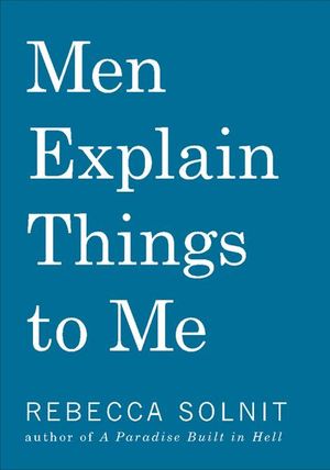 Buy Men Explain Things to Me at Amazon
