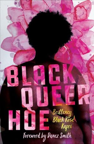 Buy Black Queer Hoe at Amazon