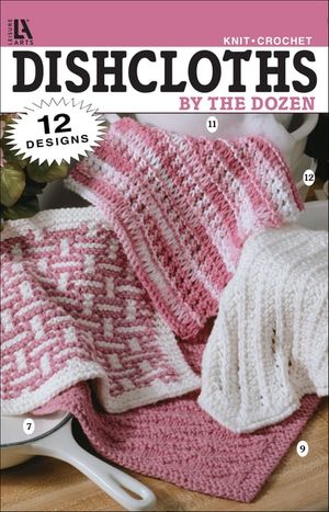 Dishcloths by the Dozen