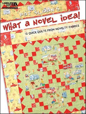 Pat Sloans What a Novel Idea