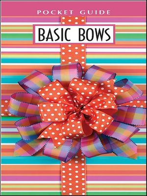 Basic Bows Pocket Guide