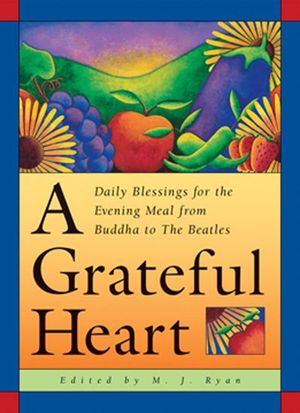 A Grateful Heart