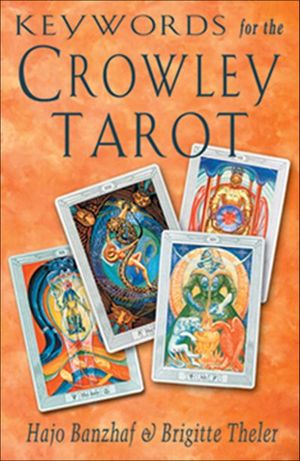 Keywords for the Crowley Tarot