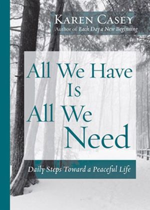 Buy All We Have Is All We Need at Amazon