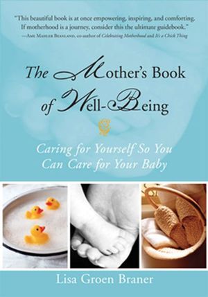 Buy The Mother's Book of Well-Being at Amazon