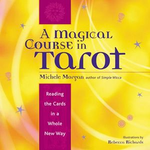 Buy A Magical Course in Tarot at Amazon