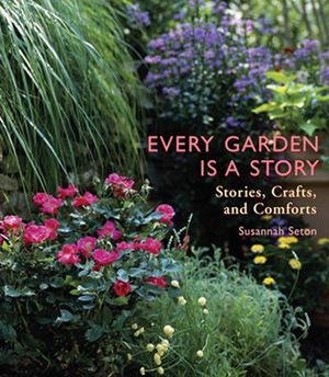 Every Garden Is a Story