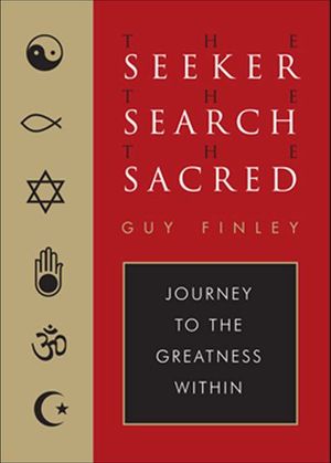 The Seeker, the Search, the Sacred