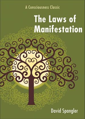 The Laws of Manifestation