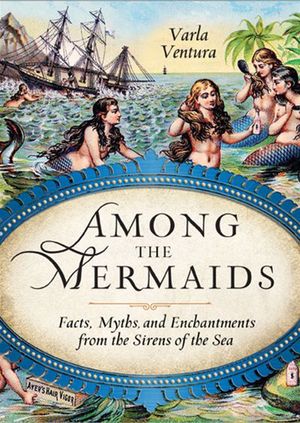 Among the Mermaids