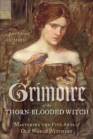 Buy Grimoire of the Thorn-Blooded Witch at Amazon