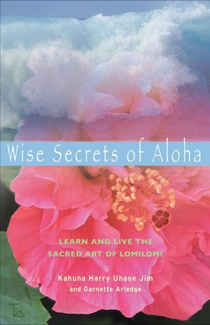 Buy Wise Secrets of Aloha at Amazon