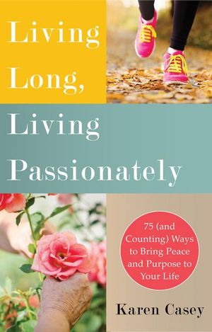 Buy Living Long, Living Passionately at Amazon