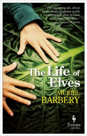 Buy The Life of Elves at Amazon