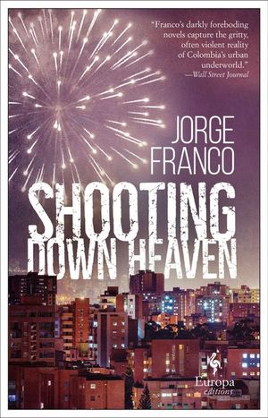 Buy Shooting Down Heaven at Amazon