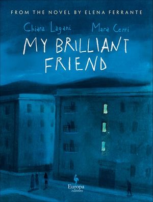My Brilliant Friend